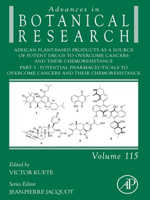 cover image of African Plant-Based Products as a Source of Potent Drugs to Overcome Cancers and Their Chemoresistance, Part 3